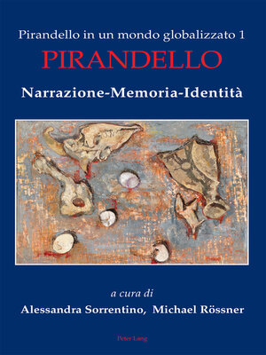 cover image of Pirandello in un mondo globalizzato 1